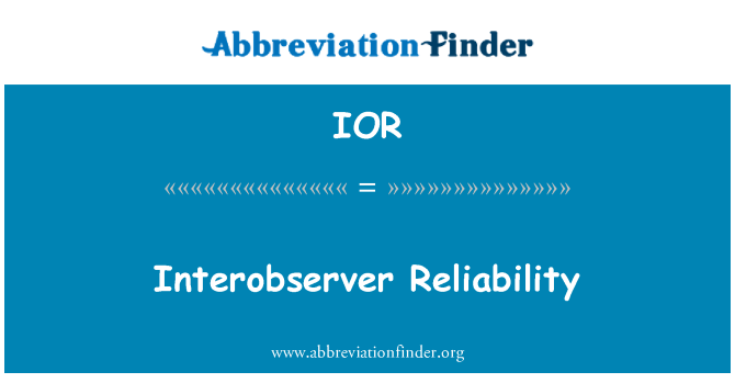 IOR: Interobserver Zuverlässigkeit