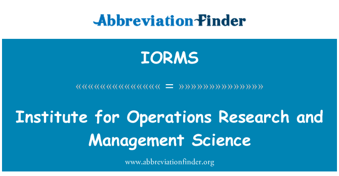 IORMS: 運籌學和管理科學研究所