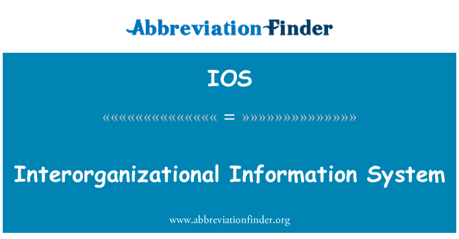 IOS: انٹرورگانازٹاونال معلومات کے نظام