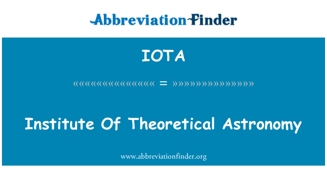 IOTA: Istitut ta ' Astronomy teoretiku