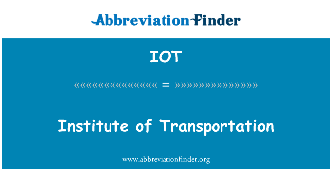 IOT: Istituto di trasporto