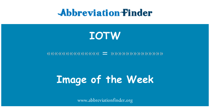 IOTW: Imaj nan semèn nan