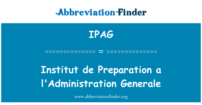 IPAG: Enstiti de pweparasyon yon l'Administration Générale