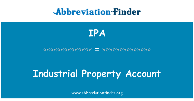 IPA: Industrijske lastnine račun