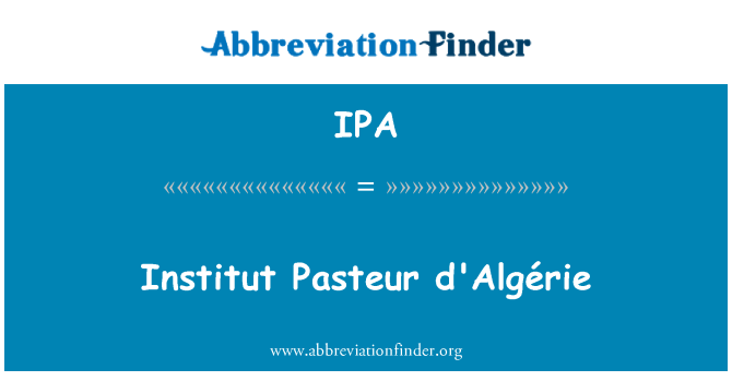 IPA: Pasteur Enstiti d'Algérie