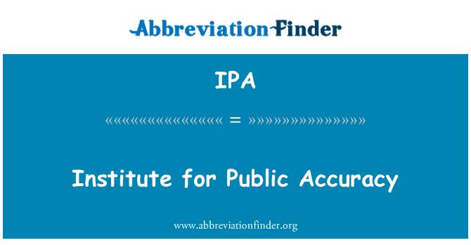 IPA: Institut pour l'exactitude publique