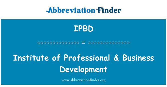 IPBD: Institute of Professional & Business Development