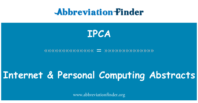 IPCA: Internet & personali astratti tal-kompjuter