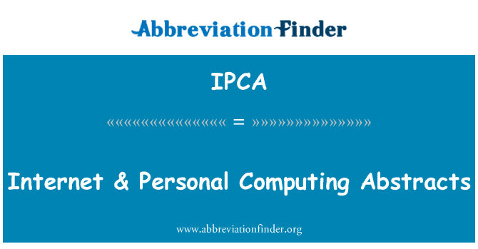 IPCA: Internet & peribadi pengkomputeran ABSTRAK
