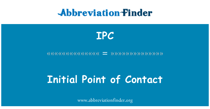 IPC: Punctul inițial de Contact