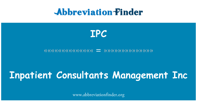 IPC: Inpatient कंसल्टेंट्स प्रबंधन इंक