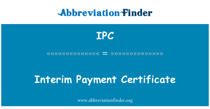 IPC: Certificat de paiement provisoire