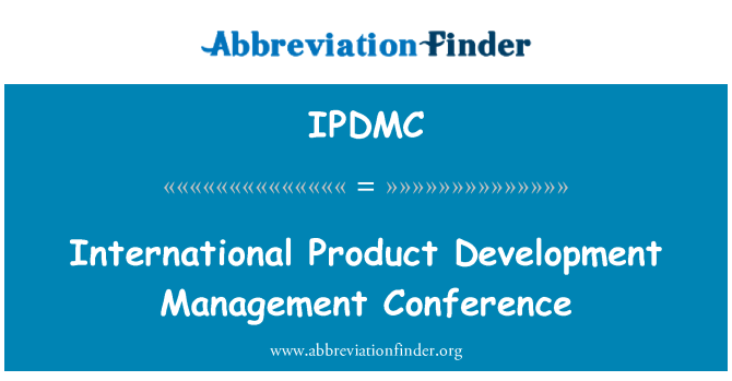 IPDMC: International Product Development Management Conference