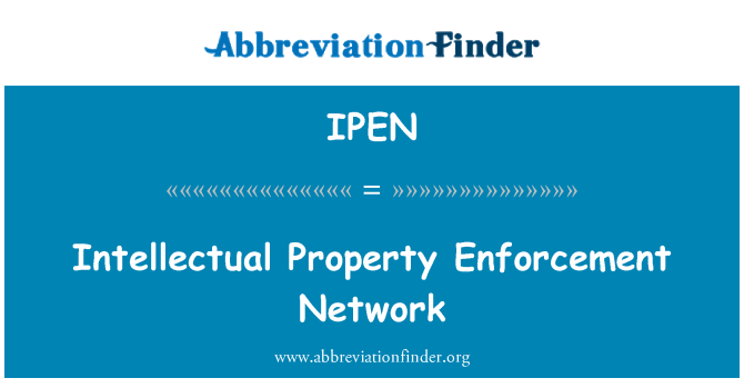 IPEN: 智慧財產權執法網絡