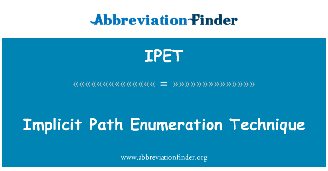 IPET: 암시적 경로 열거형 기술