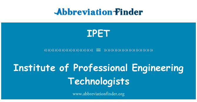 IPET: Institute of Professional Engineering Technologists