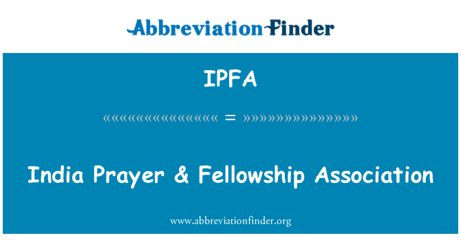 IPFA: Indija molitev & Fellowship združenje
