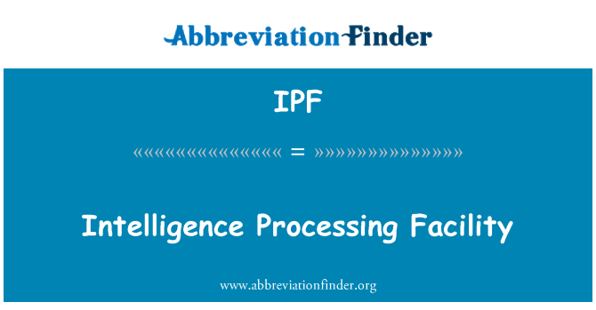 IPF: Tình báo xử lý cơ sở
