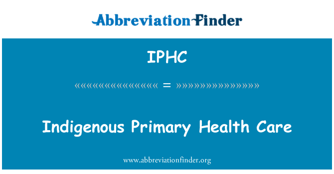 IPHC: טיפול רפואי ראשוני הילידים