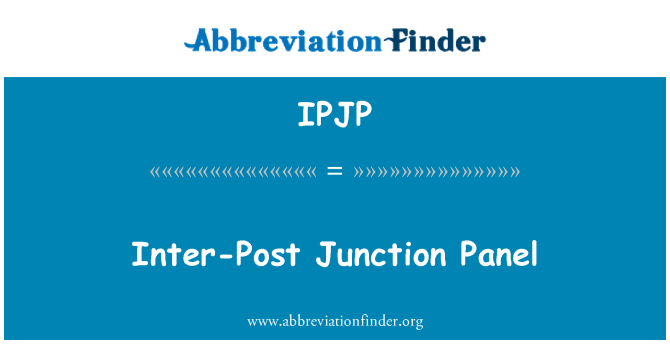 IPJP: Poesisese Post Junction paneel