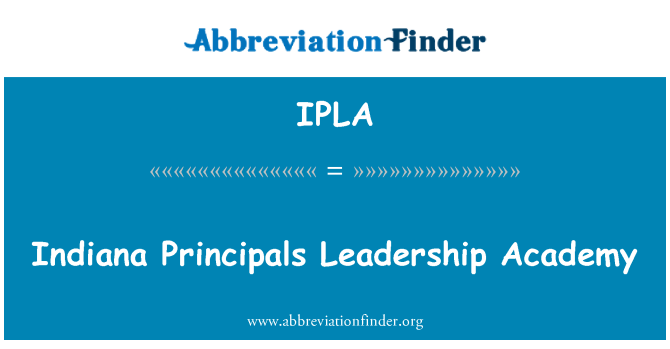 IPLA: Indiana Prinzipale Leadership Academy