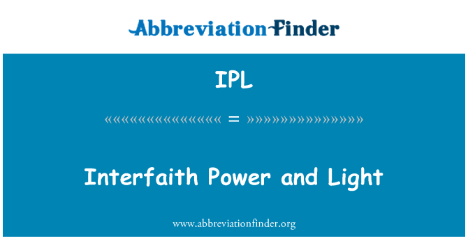 IPL: Interreligiøse Power and Light