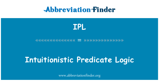 IPL: Intuicionistická predikátová logika