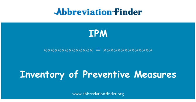 IPM: Inventaris van preventieve maatregelen