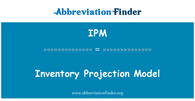 IPM: Modello di proiezione di inventario
