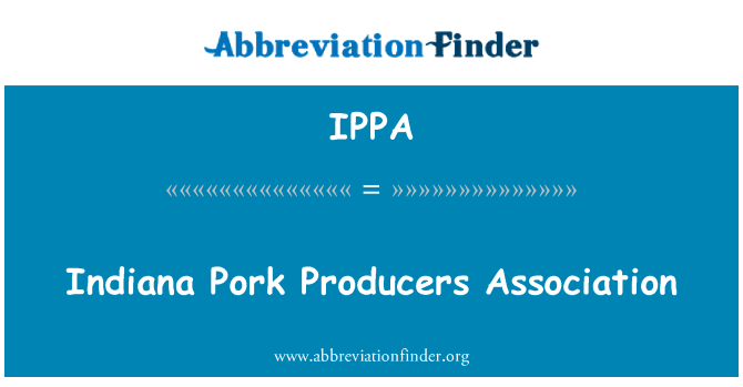 IPPA: Indiana Schweinefleisch Producers Association