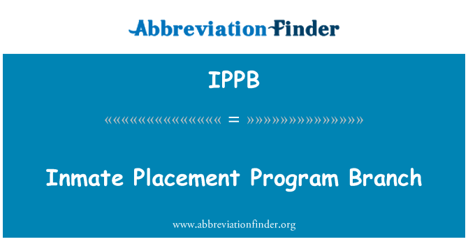 IPPB: Mae'r rhaglen lleoli un gangen