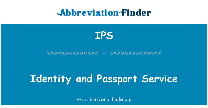 IPS: Totožnosť a Passport Service