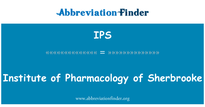 IPS: Institute of Pharmacology of Sherbrooke