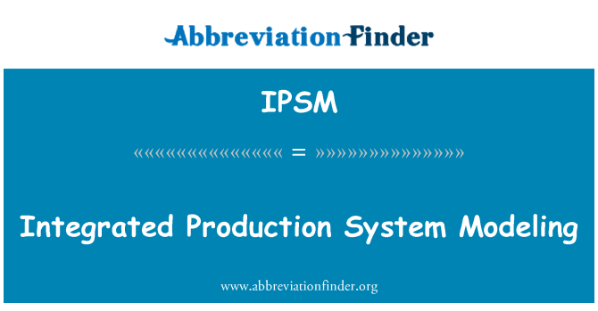 IPSM: Integreeritud tootmise süsteemi modelleerimine