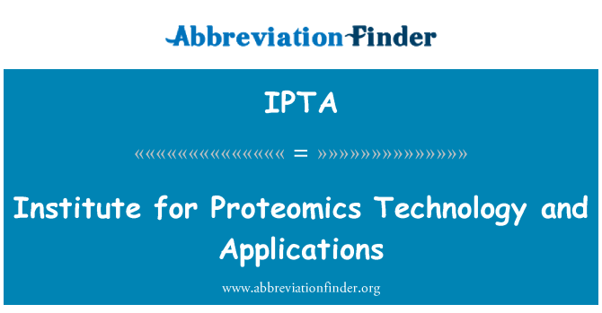 IPTA: מכון פרוטאומיקס טכנולוגיה ויישומים