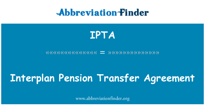 IPTA: Interplan Ftehim ta ' trasferiment ta ' pensjoni