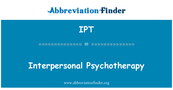 IPT: 人際關係心理治療