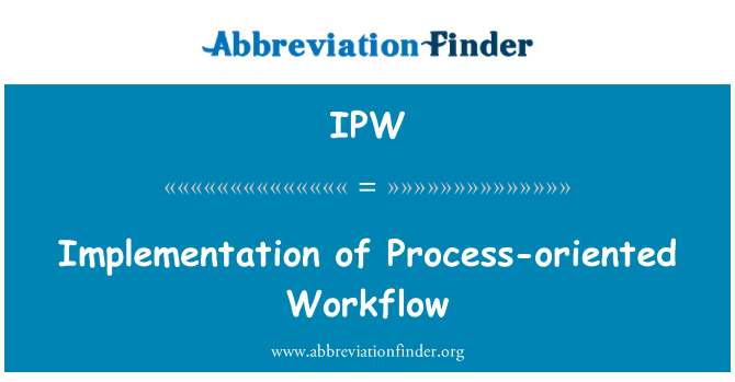 IPW: Uitvoering van Workflow proces georiënteerde