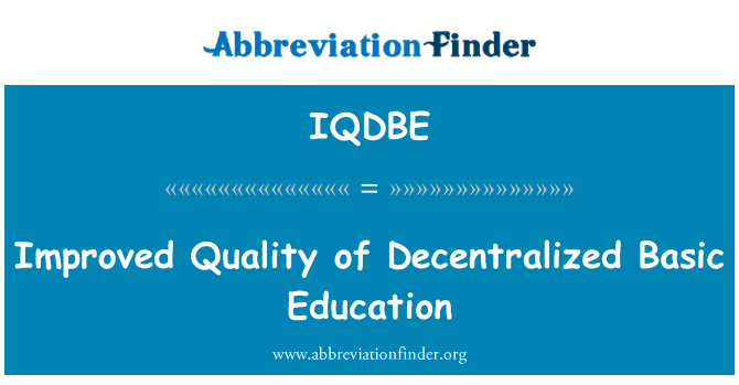 IQDBE: שיפור איכות החינוך הבסיסי מבוזרת