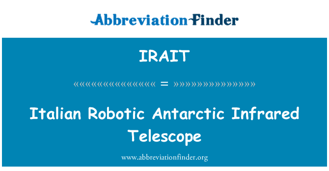 IRAIT: Італійський Robotic антарктичних Інфрачервоний телескоп