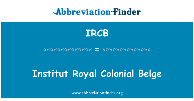IRCB: สถาบันรอยัล Belge โคโลเนียล
