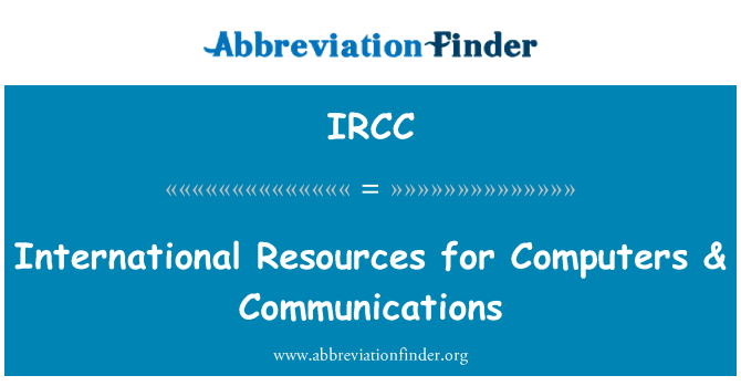 IRCC: Riżorsi internazzjonali għal kompjuters & komunikazzjonijiet