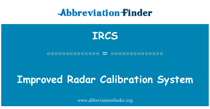 IRCS: Radar millorat sistema de calibratge