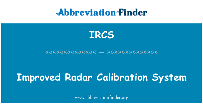 IRCS: מכ ם משופר כיול המערכת