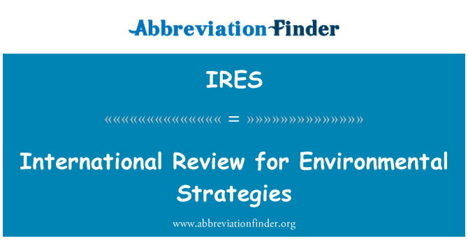 IRES: International Review for Environmental Strategies