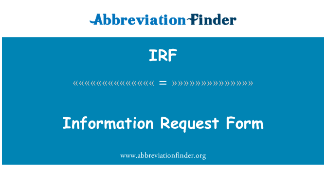 IRF: Teabenõude vorm