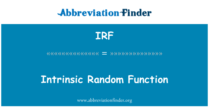 IRF: Intrinsic Random Function