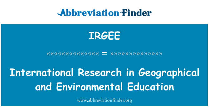 IRGEE: Internacional de pesquisa em educação geográfica e ambiental