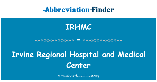 IRHMC: Irvine rejyon lopital ak sant medikal