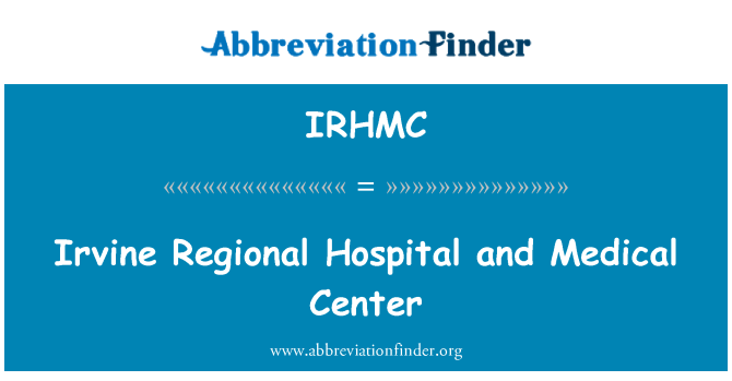 IRHMC: Canolfan feddygol ac ysbyty rhanbarthol Irvine